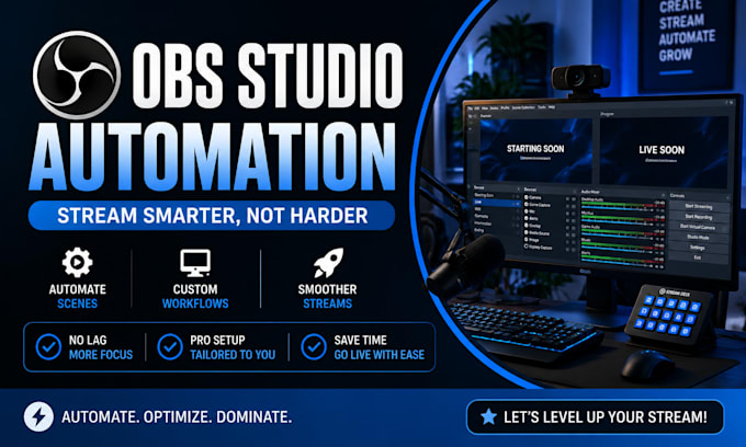 optimize obs studio setup and automation for streamers