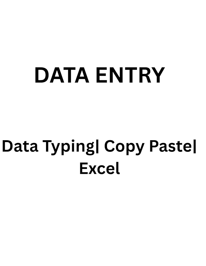 do accurate data entry, copy paste and typing