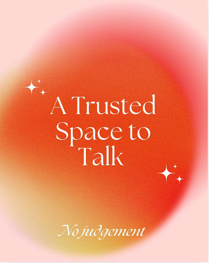 be someone you can talk to and lighten your load
