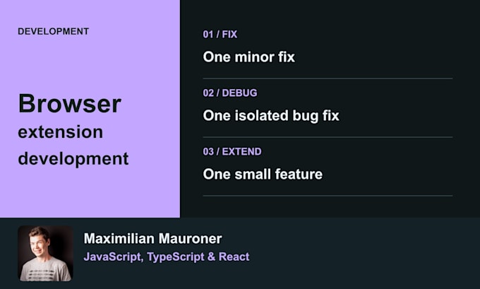 fix a bug or add a small feature to your chrome extension