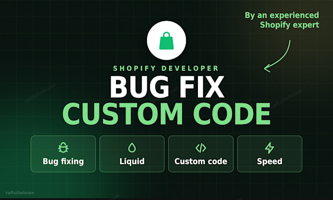 fix shopify theme bugs and write custom liquid code