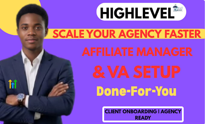 setup ghl affiliate manager ghl virtual assistant ghl client onboarding
