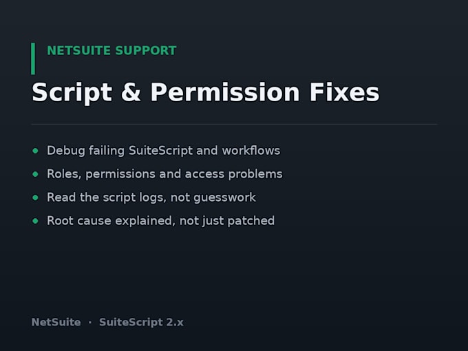 fix your netsuite script, workflow or permission issue