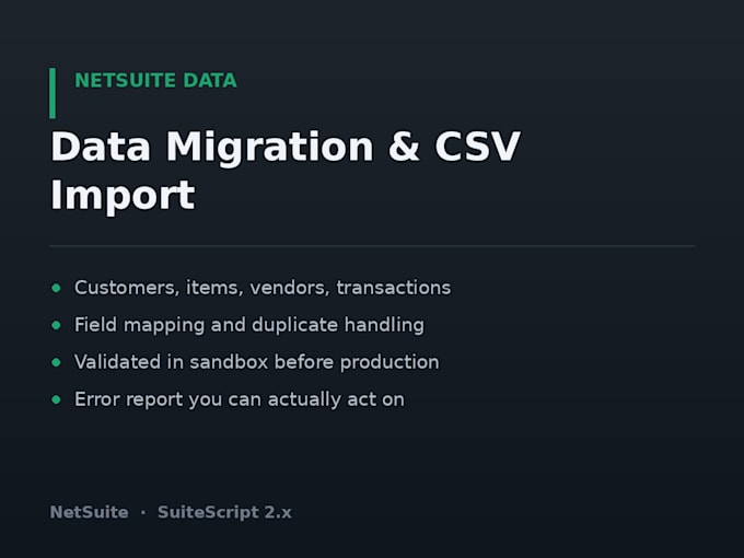 do your netsuite csv import and data migration