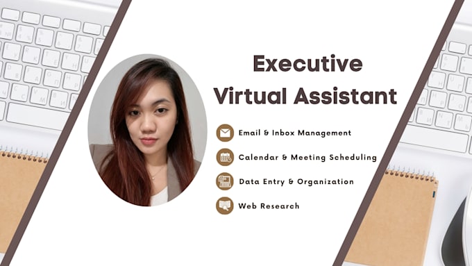 be your executive virtual assistant