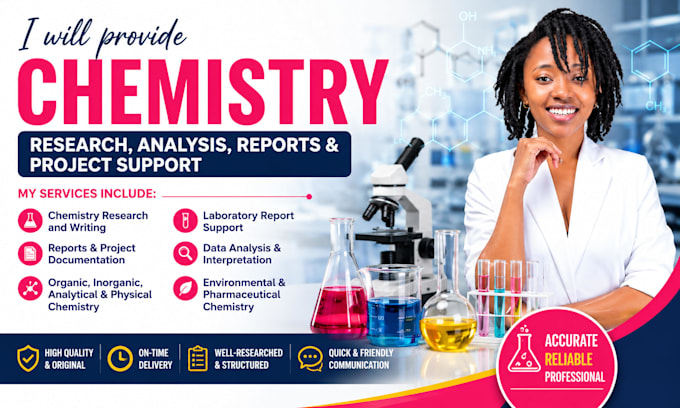 provide chemistry research, analysis, reports and project support