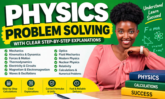 solve physics problems with clear step by step explanations