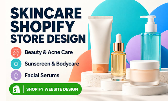 design skincare beauty acne care sunscreen bodycare facial serum shopify website