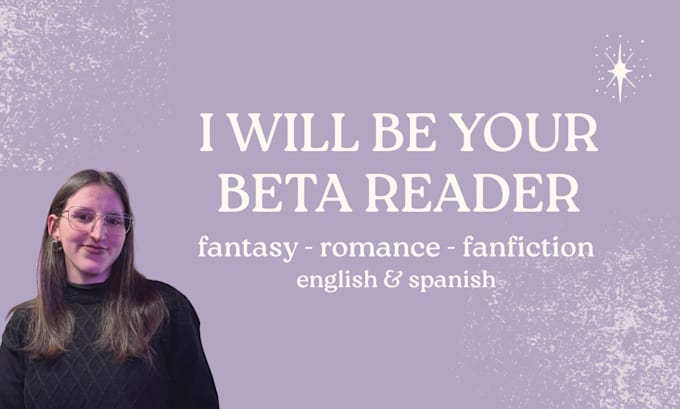 beta read your fantasy, romance or fanfiction