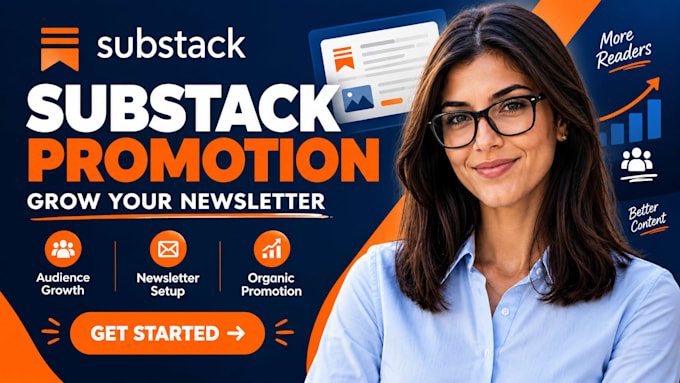 do substack promotion, substack setup and substack subscribers growth