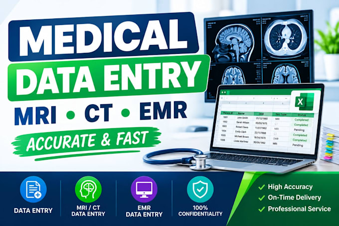 medical data entry, mri, ct scan and emr data entry