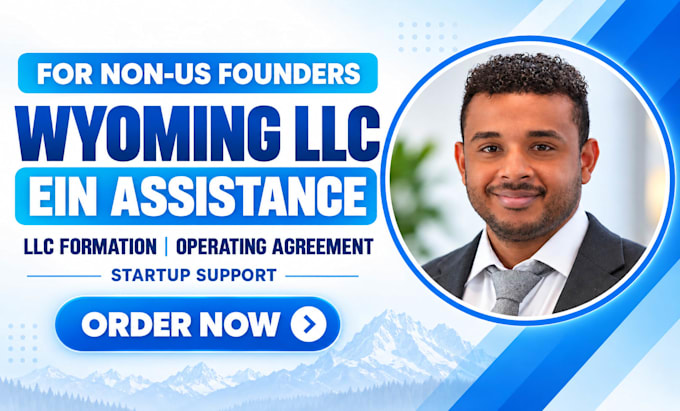 form a wyoming llc with ein assistance for non US residents