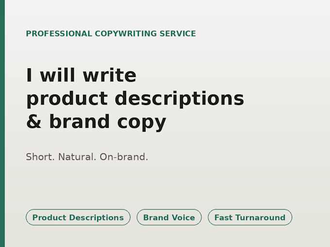 write short, natural product descriptions and brand copy
