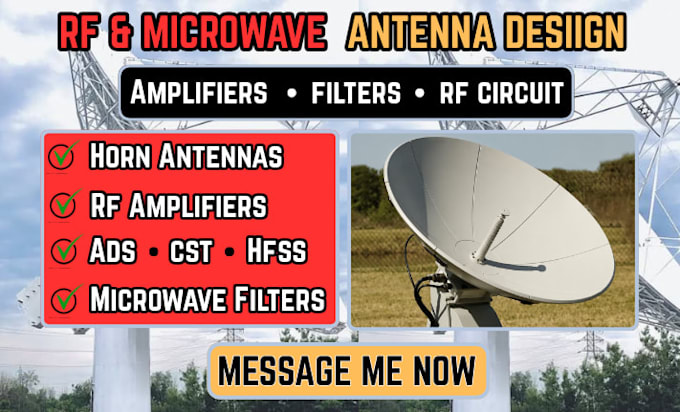 design microwave and rf antennas, amplifiers and filters