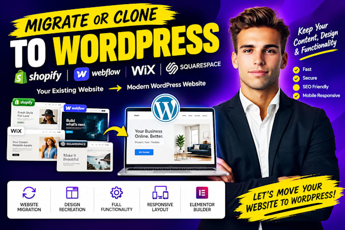 migrate, copy or clone shopify, webflow, squarespace, wix to wordpress website