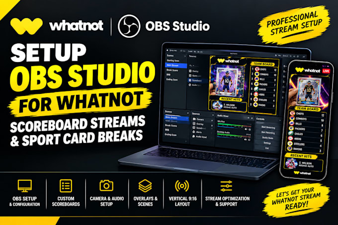 setup obs studio for whatnot scoreboard streams, sport card breaks