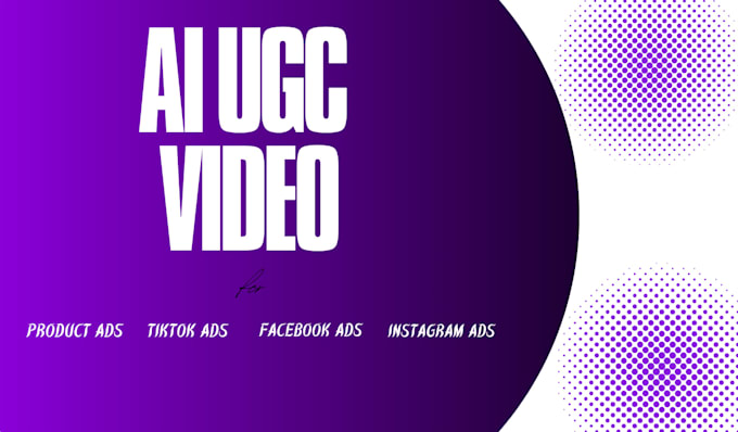 create ai ugc ads, ai video ads, ai product ads, tiktok, facebook,instagram ads
