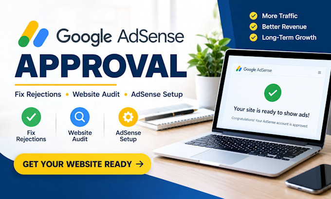 get google adsense approval and fix adsense rejection issues