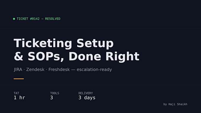 manage your customer support tickets and escalations, jira system write sops