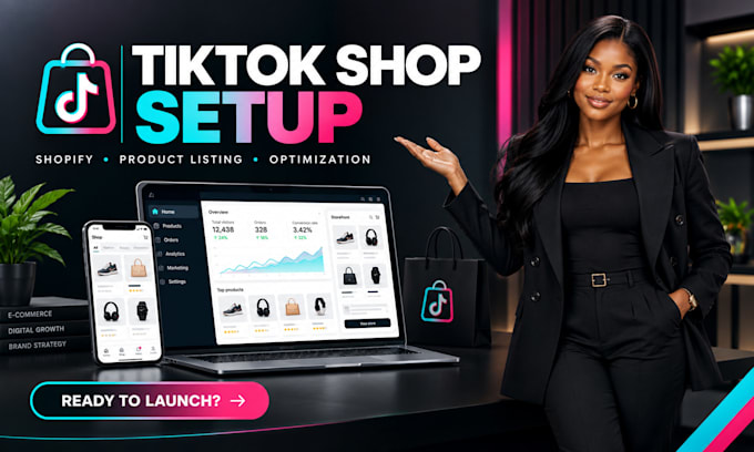 setup tiktok shop and manage tiktok shop