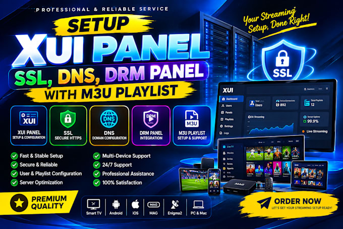 setup xui panel, SSL, dns, drm panel with m3u playlist