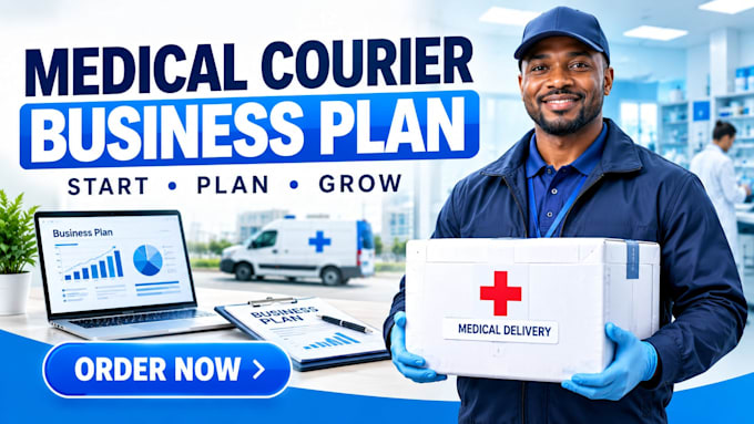 create a professional medical courier business plan and proposal