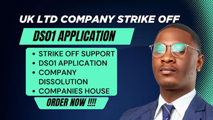 strike off UK ltd company and file ds01 application