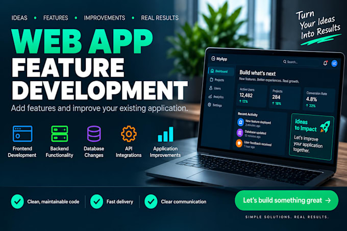 add features or improve your existing web application