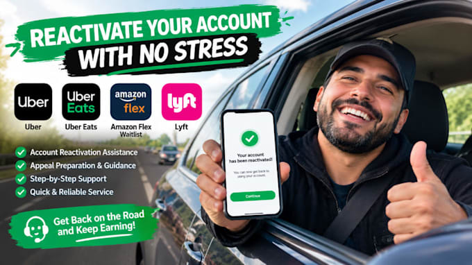 help for uber, uber eat reactivation, amazon flex waitlist, lyft reactivation