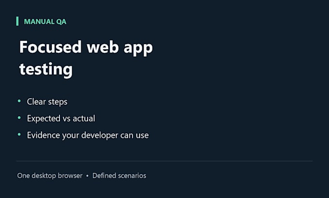 manually test your web app and document reproducible bugs