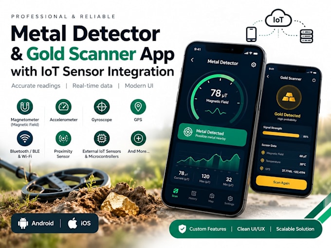 build a metal detector app, gold detector scanner app, iot app