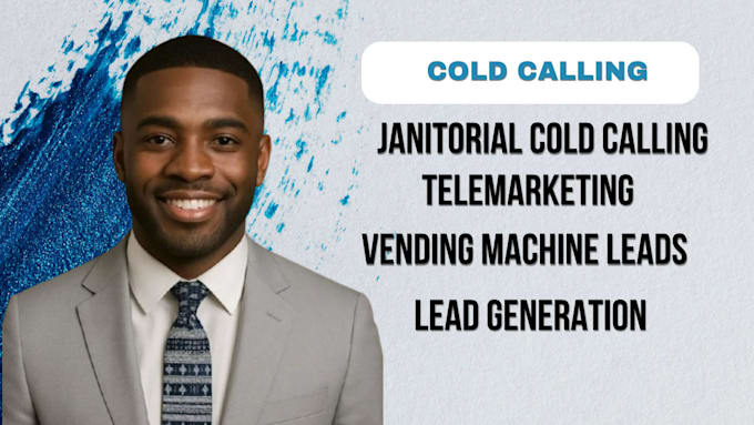 janitorial cold calling, cold calling, janitorial cleaning services, cold caller
