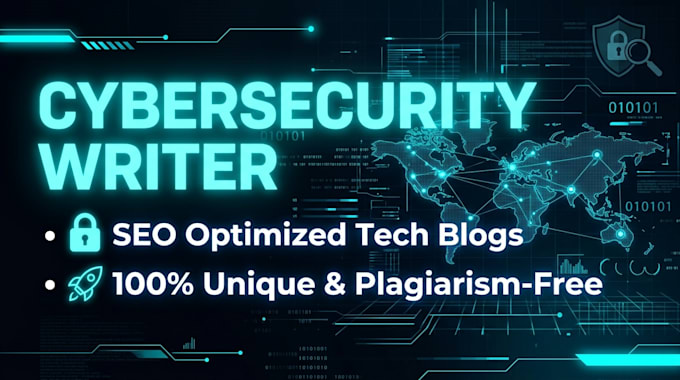 write professional cybersecurity articles and tech blogs