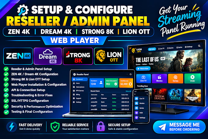 setup reseller, admin panel, zen 4k, dream 4k, strong 8k, lion ott, web player