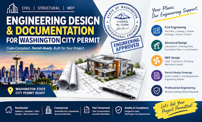 provide civil structural mep design engineering stamp for washington city permit