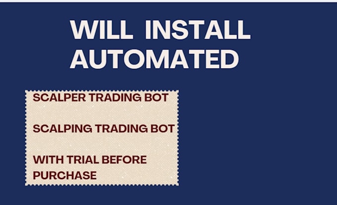 install automated profitable scalping trading  bot, scalper trading bot
