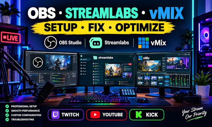 setup and fix obs studio streamlabs and vmix for twitch youtube and kick