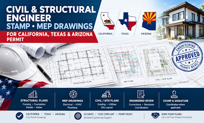be civil structural engineer stamp mep drawings for california texas az permit