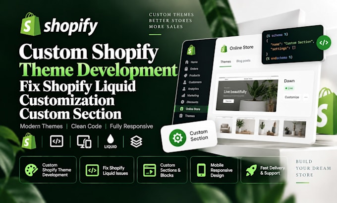 custom shopify theme development fix shopify liquid customization custom section
