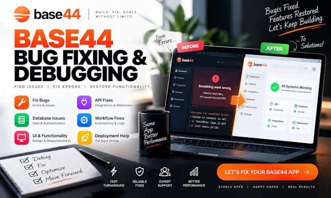 debug your base44 app and fix bugs, api errors, integrations and functionality