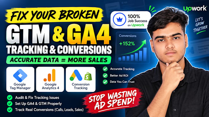 fix broken analytics and ad conversions, GTM and ga4 expert