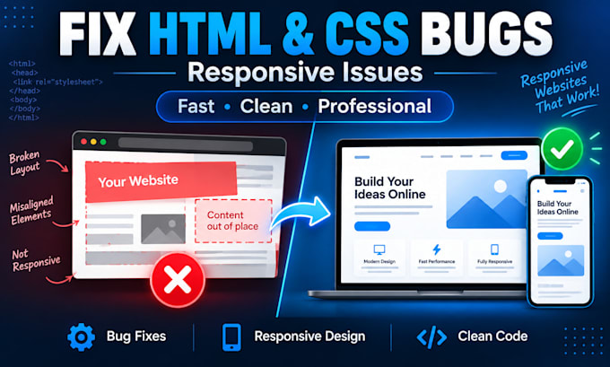 fix HTML CSS bugs and responsive issues on your website