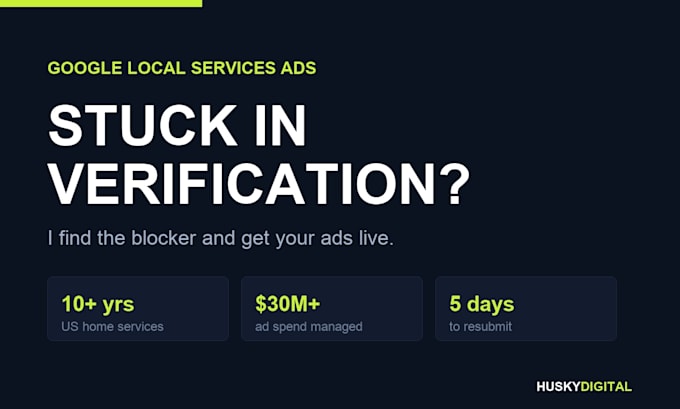 fix your google local services ads verification and get it live