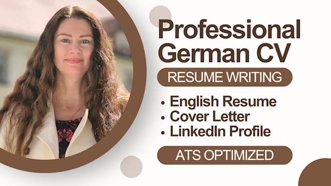 write an ats optimized german CV, resume, cover letter plus linkedin