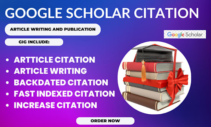 increase and backdate citation to google scholar, article writing and publishing
