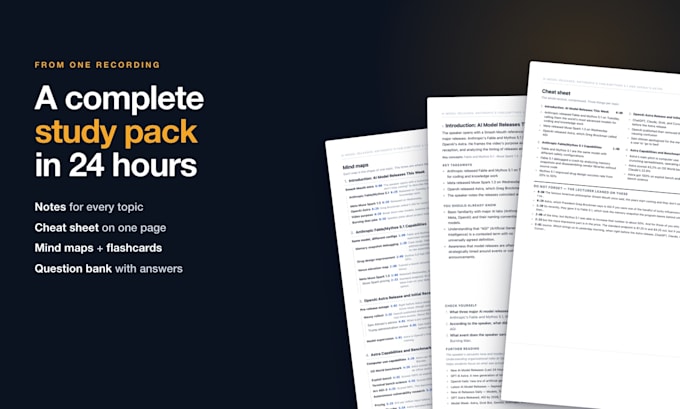 turn your lecture recording into study notes, mind maps and flashcards
