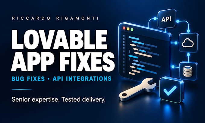 fix bugs and integrate apis in your lovable app