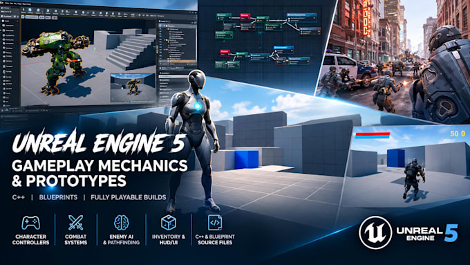 build 3d game mechanics or a prototype in unreal engine 5, ue5, ue4