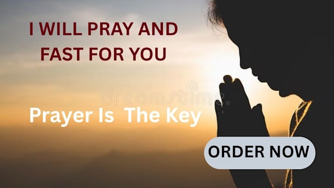 pray and fast for you
