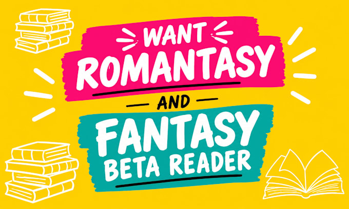 be your romantasy beta reader fantasy, romance beta reader